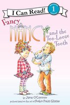 I Can Read 1 - Fancy Nancy and the Too-Loose Tooth