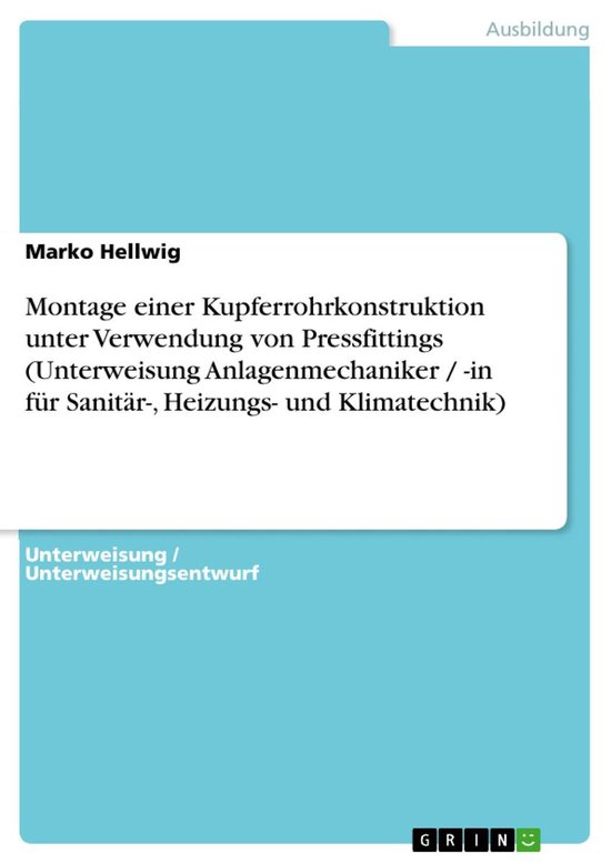 Montage einer Kupferrohrkonstruktion unter Verwendung von Pr ... - cover