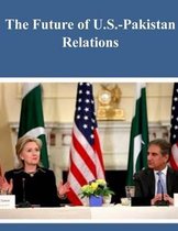 The Future of Us-Pakistan Relations