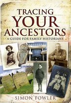 Tracing Your Ancestors - Tracing Your Ancestors