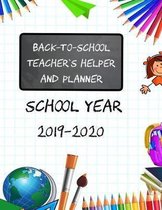 Back-To-School Teacher's Helper and Planner School Year 2019-2020