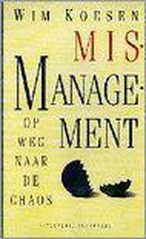 9789055460212 - MISMANAGEMENT