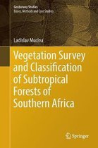 Geobotany Studies- Vegetation Survey and Classification of Subtropical Forests of Southern Africa