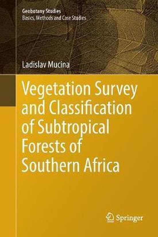 Geobotany Studies- Vegetation Survey and Classification of Subtropical ...