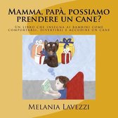 Mamma, Pap , Possiamo Prendere Un Cane?