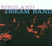 Birdland Dream Band Vol. 1