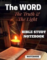 The WORD The Truth & The Light