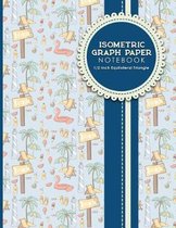Isometric Graph Paper Notebook: 1/2 Inch Equilateral Triangle