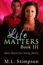 Life Matters 3 - Life Matters - Book 3