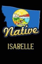 Montana Native Isabelle
