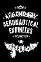 Legendary Aeronautical Engineers are born in June