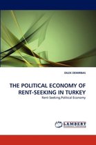 The Political Economy of Rent-Seeking in Turkey