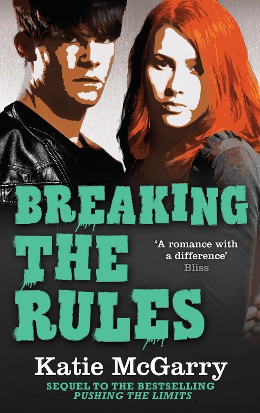 Breaking the Rules (Pushing the Limits - Book 6) - cover