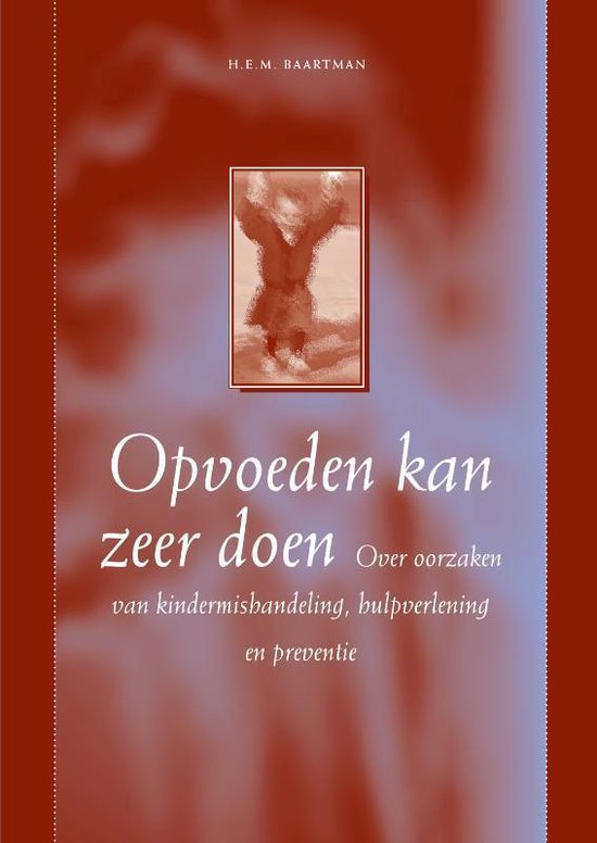 Cover van het boek 'Opvoeden kan zeer doen' van H. Baartman