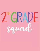 2nd Grade Squad