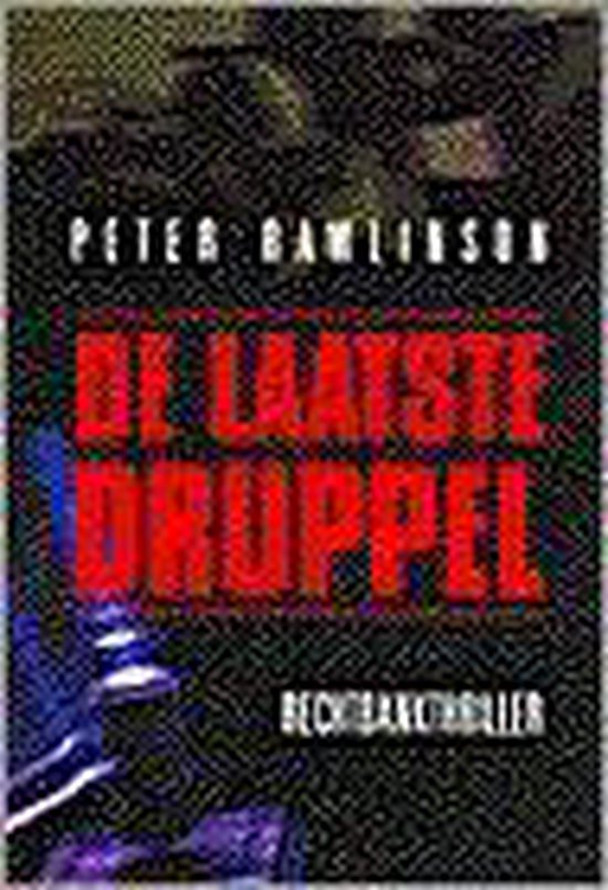 De Laatste Druppel