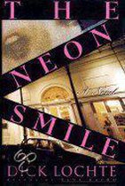 The Neon Smile