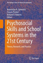 The Springer Series on Human Exceptionality - Psychosocial Skills and School Systems in the 21st Century