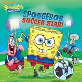 SpongeBob SquarePants - SpongeBob, Soccer Star! (SpongeBob SquarePants)