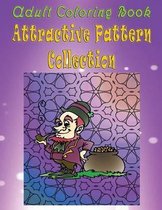 Adult Coloring Book Attractive Pattern Collection