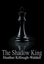 The Kings - The Shadow King