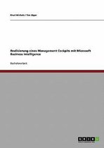 Realisierung Eines Management Cockpits Mit Microsoft Business Intelligence