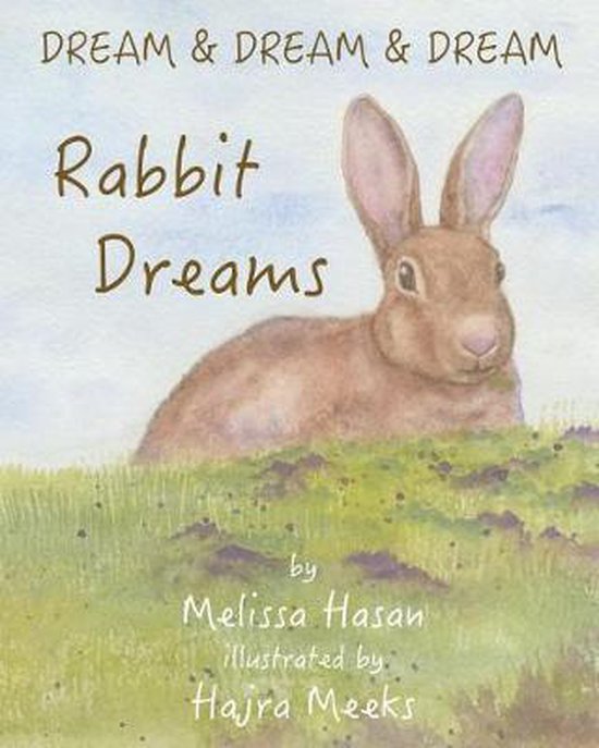 Rabbit Dreams, Melissa Hasan 9781499313710 Boeken