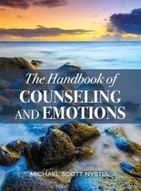 The Handbook of Counseling and Emotions