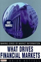 What Drives Financial Markets