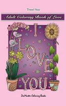 Adult Coloring Book of Love Travel Size