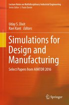 Lecture Notes on Multidisciplinary Industrial Engineering - Simulations for Design and Manufacturing