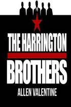 The Harrington Brothers