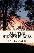 All the Hidden Places