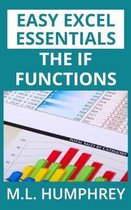 Easy Excel Essentials-The IF Functions