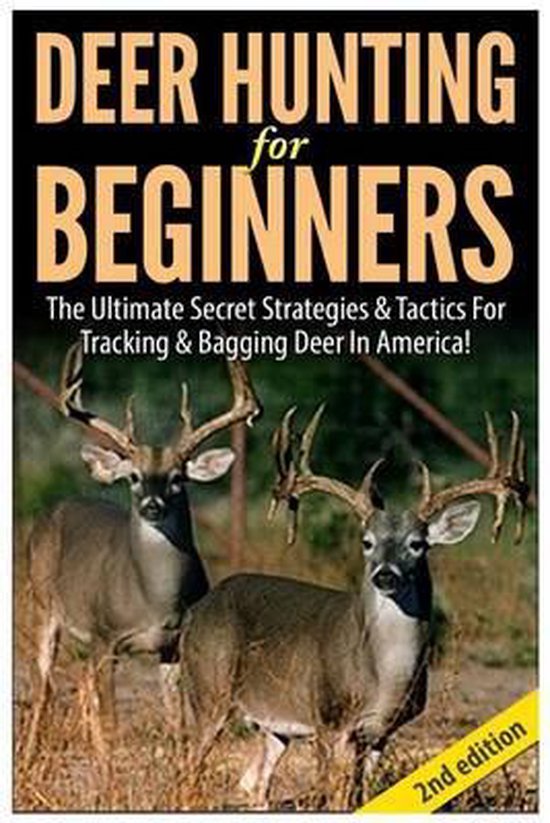 Deer Hunting for Beginners, Andreas P 9781502576101 Boeken
