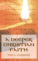 A Deeper Christian Faith