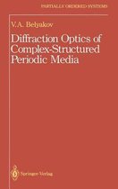 Diffraction Optics Of ComplexStructured