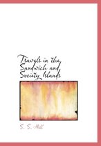 Travels in the Sandwich and Society Islands