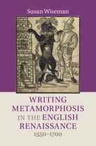 Writing Metamorphosis Renaissance