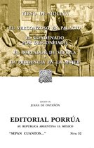 Colección Sepan Cuantos 32 - El vergonzoso en palacio - El condenado por desconfiado - El burlador de Sevilla - La prudencia en la mujer