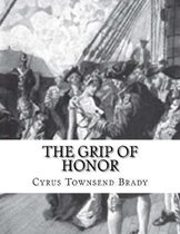 The Grip Of Honor