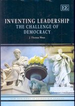 Inventing Leadership – The Challenge of Democracy