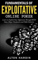 Fundamentals of Exploitative Online Poker