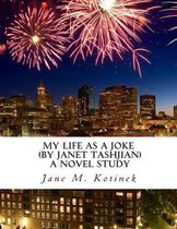 My Life as a Joke (by Janet Tashjian) a Novel Study