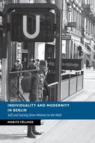 Individuality and Modernity in Berlin