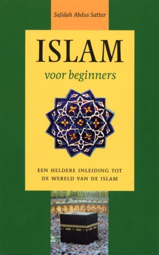 Cover van het boek 'Islam voor beginners' van S. Abdus Sattar