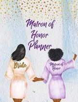 Matron of Honor Planner