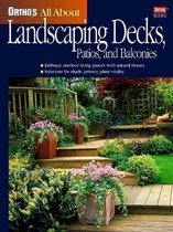 Ortho's All About Landscaping Decks, Patios and Balconies
