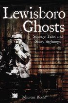 Haunted America - Lewisboro Ghosts