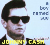 A Boy Named Sue. Johnny Cash Revisi